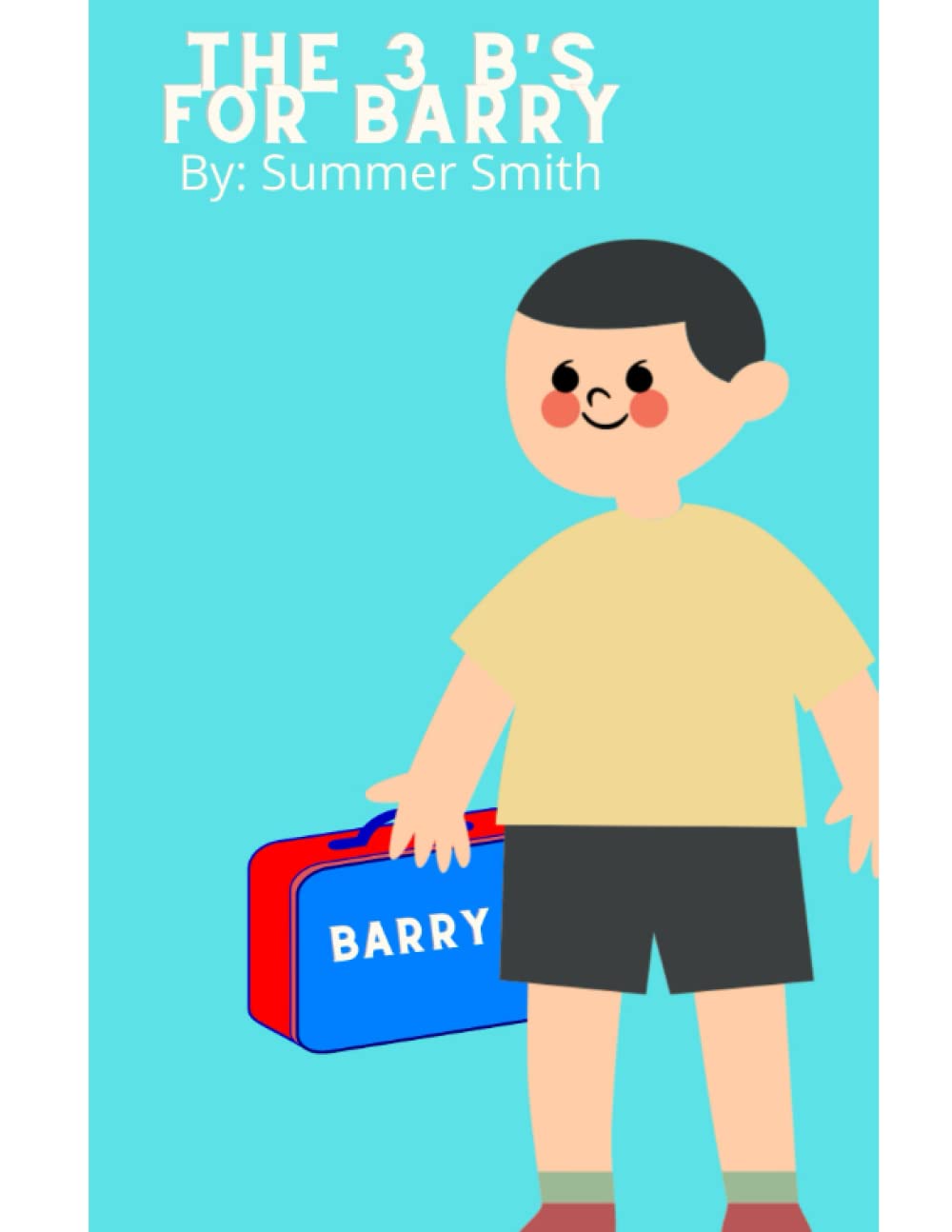 The 3 B’s For Barry