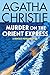 Murder on the Orient Express: A Hercule Poirot Mystery (Hercule Poirot series Book 10)