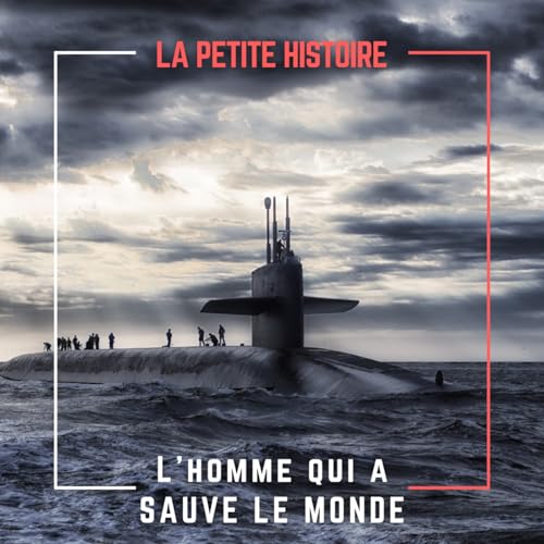 27 octobre 1962 : L'homme qui a sauvé le monde
