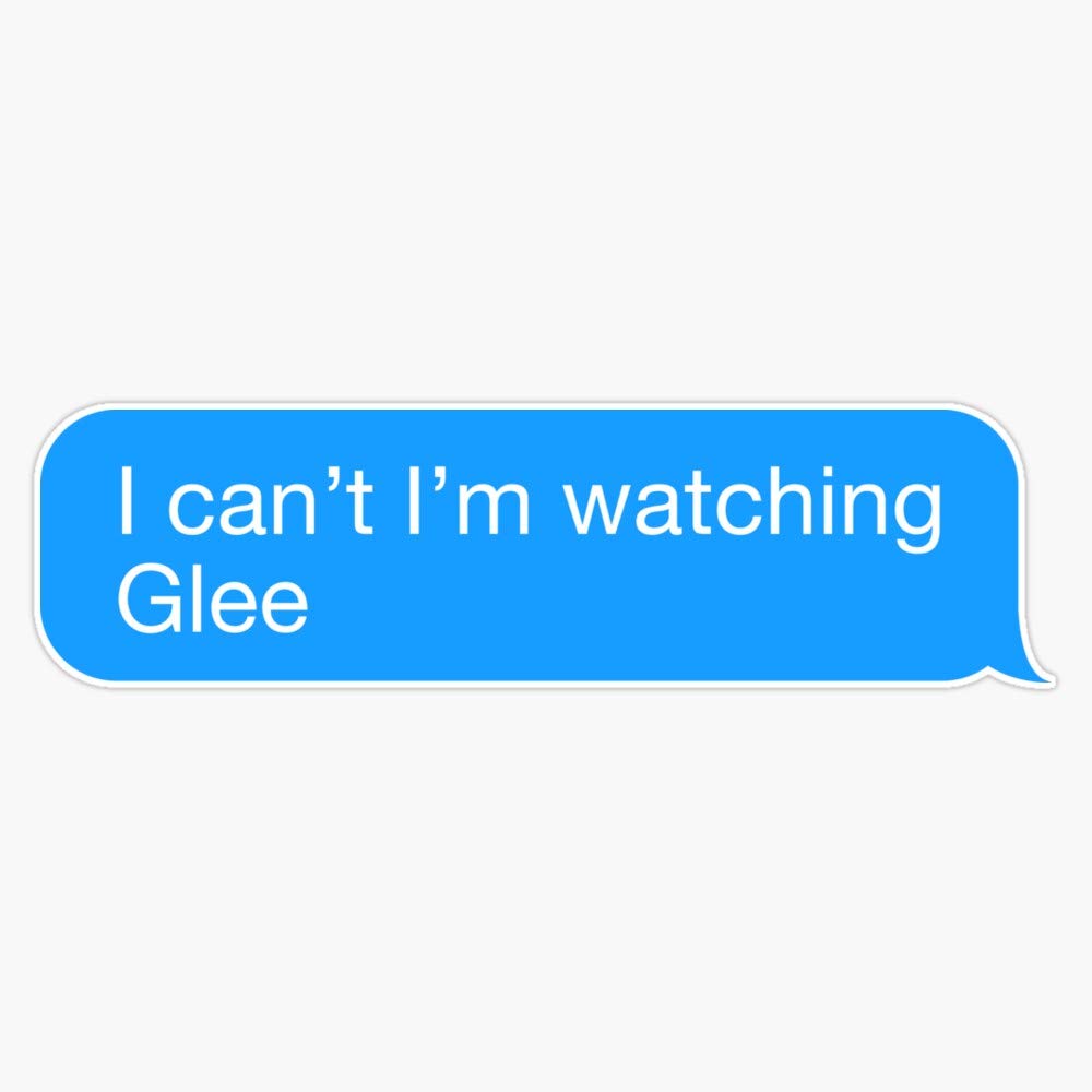 I Cant Stop Watching Glee Sticker Decal Vinyl Bumper Sticker Decal Waterproof 5"