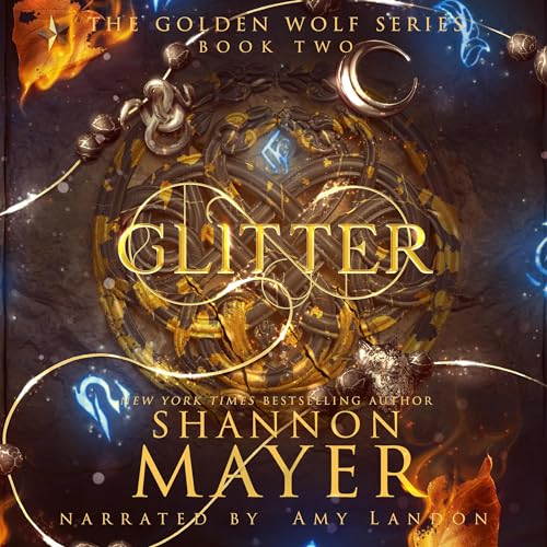 Glitter by Shannon Mayer Audiobook