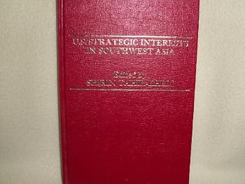 Hardcover U.S. strategic interests in southwest Asia Book