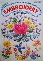 Lovely Embroidery Patterns 0870404652 Book Cover