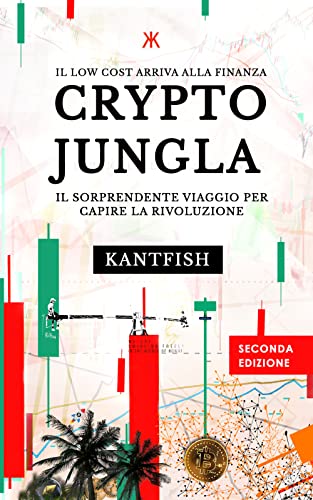 Crypto Giungla: Il Sorprendente Viaggio Per Capire La Rivoluzione