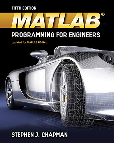 learning to program with matlab - MATLAB Programming for Engineers