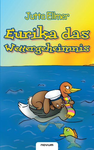 Eurika das Wettergeheimnis - Erster Lesespass (German Edition)
