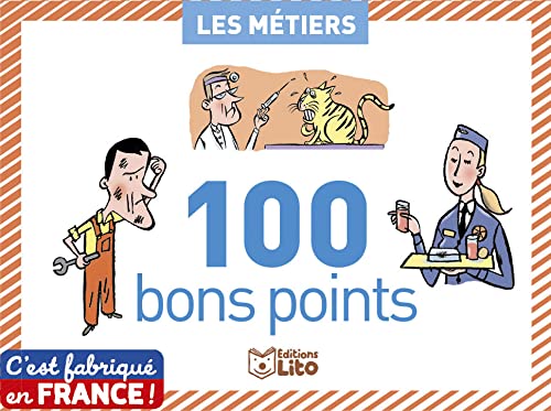 LITO 100 BONS POINTS LES METIERS