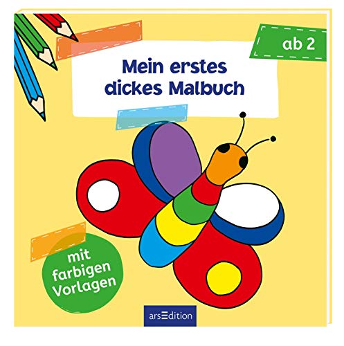 Mein erstes dickes Malbuch: Malbuch mit farbigen Vorlagen ab 2 Jahre Mein erstes dickes Malbuch: Malbuch mit farbigen Vorlagen ab 2 Jahre
