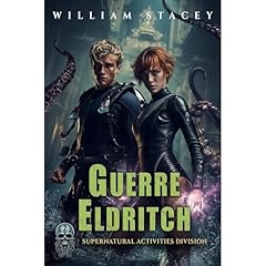 Guerre eldritch Audiolibro Por William Stacey arte de portada
