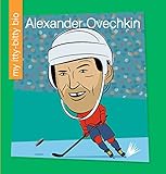ovechkin trikot  Alexander Ovechkin (My Early Library: My Itty-Bitty Bio) (English Edition)