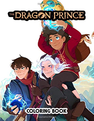 Buy The Dragon Prince Coloring Book: Coloring Book For Kids And All ...