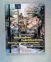 Picturing Landscape Architecture. Projects of Cornelia Hahn Oberlander as seen by Etta Gerdes 3766716697 Book Cover