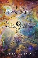 THE FALL OF AN EMPIRE 1490753117 Book Cover