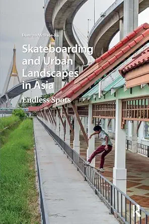 Skateboarding and Urban Landscapes in Asia book cover