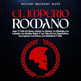 Diseño de la portada del título El Imperio Romano: Auge Y Ca&iacute;da De Roma