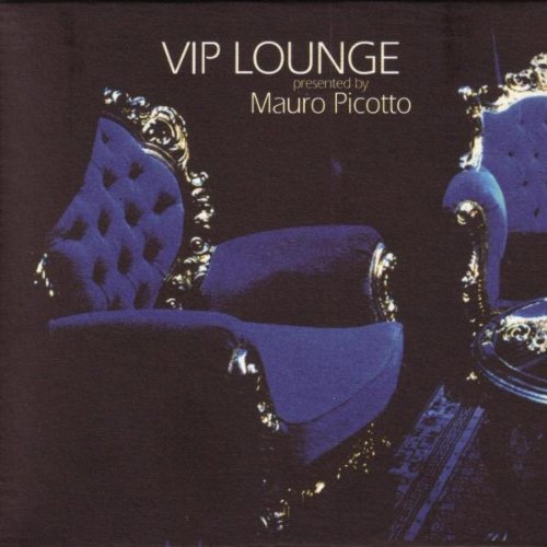 VIP Lounge Pres.Mauro Picotto