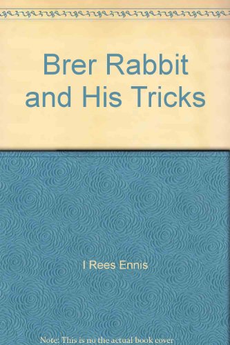 Brer Rabbit and His Tricks 0201091356 Book Cover