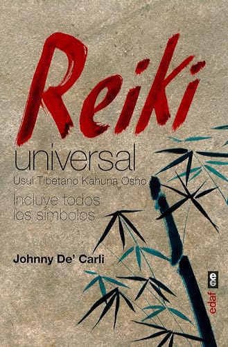 REIKI UNIVERSAL. USUI TIBETANO KAHUNA OSHO (Nueva Era)