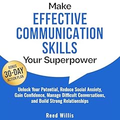 Make Effective Communication Skills Your Superpower Audiolibro Por Reed Willis arte de portada