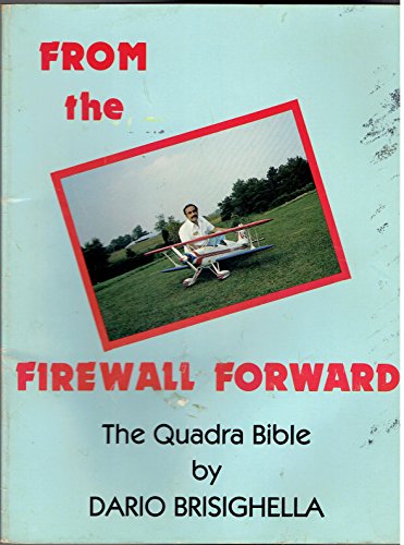 From the Firewall Forward: The Quadra Bible