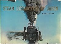 Steam Locomotives of Japan 087011185X Book Cover