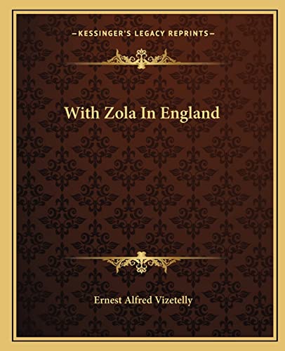 With Zola In England