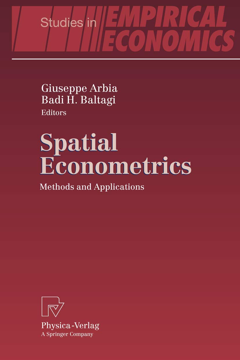 Buy Spatial Econometrics: Methods and Applications (Studies in Empirical Economics) — BookShops.in