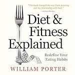 Cover of Diet and Fitness Explained