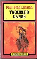 Troubled Range 086220920X Book Cover