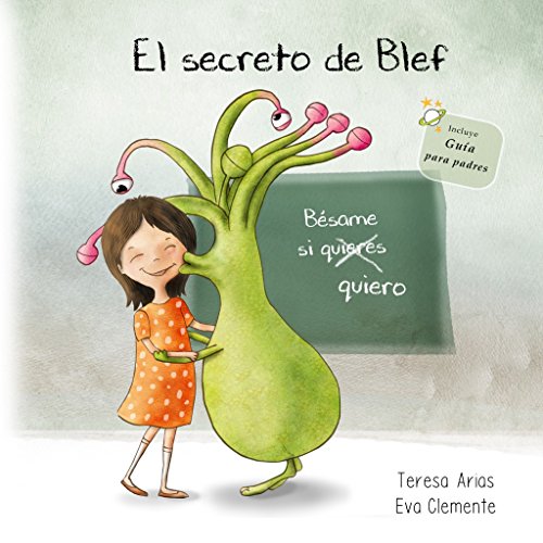 El secreto de Blef: Bésame si quiero (Los tentáculos de Blef)