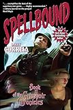 Spellbound (The Grimnoir Chronicles)