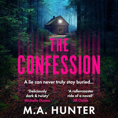 The Confession Audiolivro Por M A Hunter capa