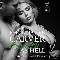Smooth as Hell Audiolibro Por Rhonda Lee Carver arte de portada