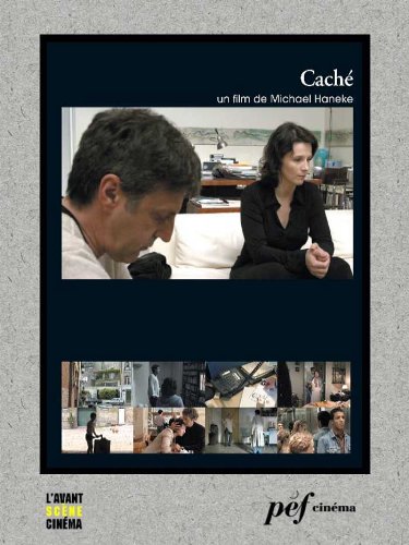 Caché - Scénario du film (French Edition)