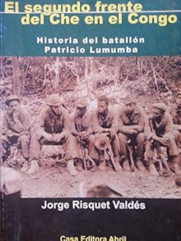 Paperback El Segundo Frente del Che en el Congo [Spanish] Book