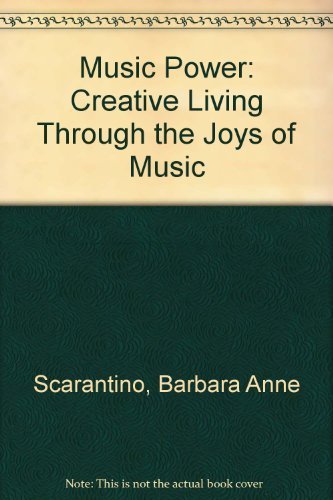 Buy Music Power: Creative Living Through the Joys of Music — BookShops.in