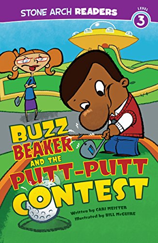Buzz Beaker and the Putt-Putt Contest (Buzz Beaker Books)