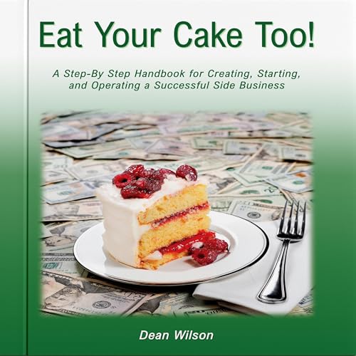 Eat Your Cake Too! by Dean Wilson episode artwork