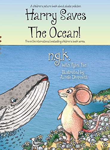 Harry Saves The Ocean!: Teaching children about plastic pollution and recycling Cover