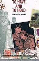 To Have & to Hold 1579211038 Book Cover