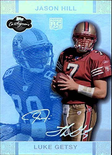 2007 Topps Co-Signers Changing Faces Holosilver Blue #61A Luke Getsy Jason Hill /99
