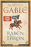 Rabenthron: Epischer historischer Roman über Freundschaft, Loyalität und Herrschaft (Helmsby-Reihe, Band 1)