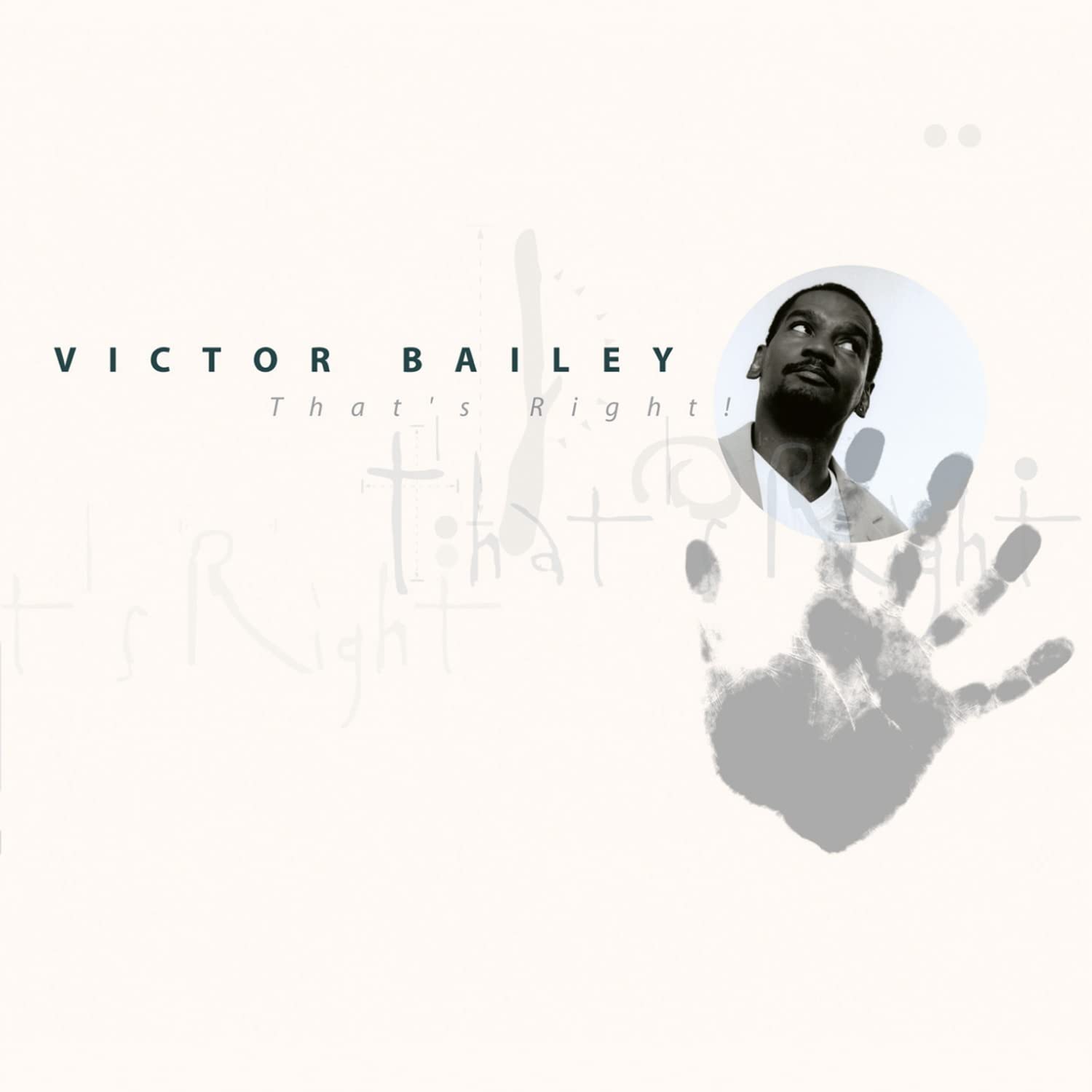 Victor Bailey That'S Right CD New 718750367624