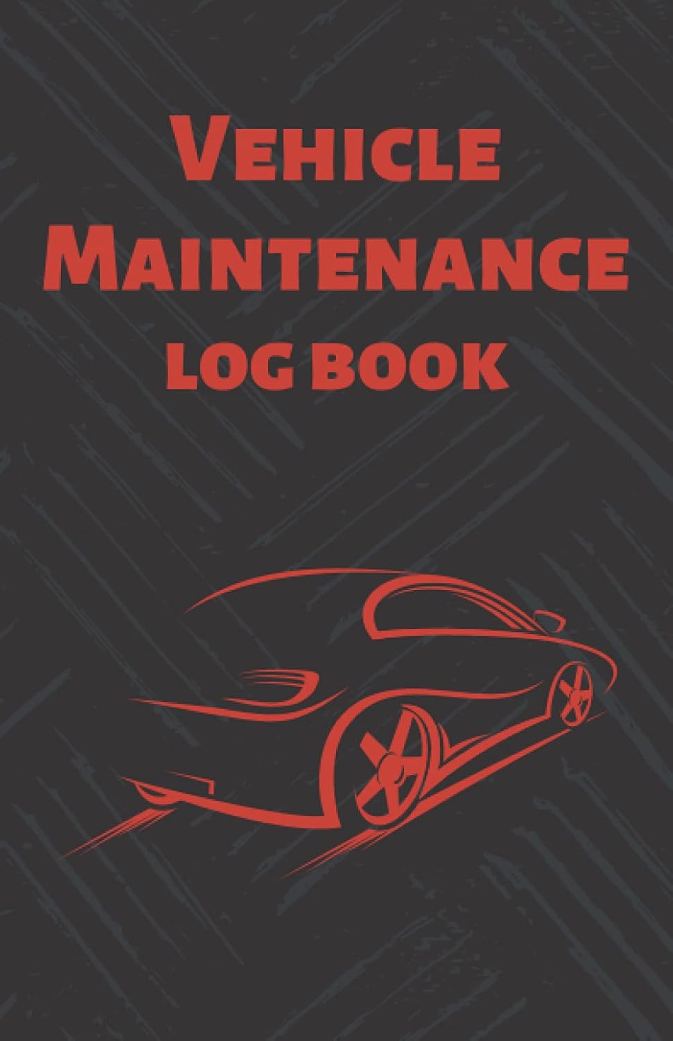 Vehicle Maintenance Log Book Service And Repair Record Book For