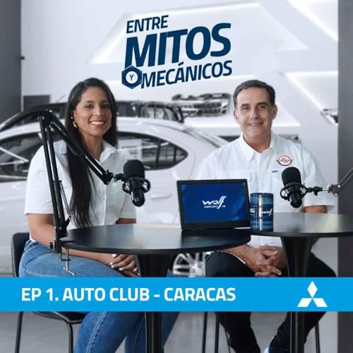 ENTRE MITOS Y MEC&Aacute;NICOS - Temporada 3, Ep1 ''CONCESIONARIO MITSUBISHI''