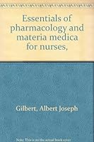 Essentials of pharmacology and materia medica for nurses, B0007EFNP6 Book Cover