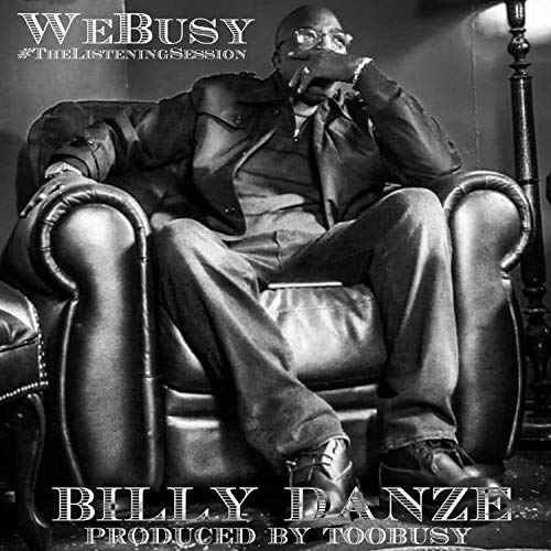 Billy Danze & TooBusy