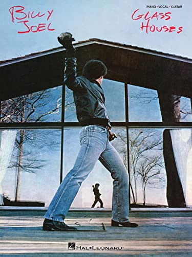 Billy Joel - Glass Houses: Additional Editing and Transcription by David Rosenthal