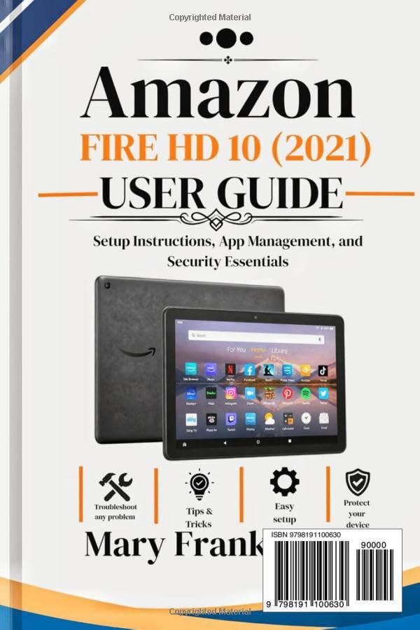 Amazon Fire HD 10 (2021) User Guide: Setup Instructions, App Management, and Security Essentials image 3