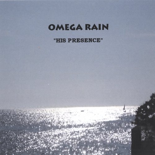 Omega Rain His Presence